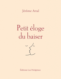 Petit éloge du baiser